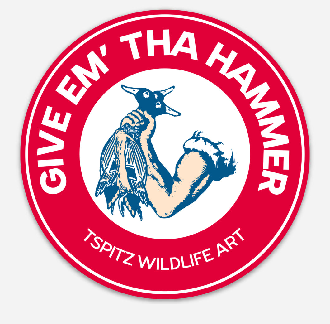 Tha Hammer Sticker (Pre-Order)