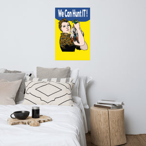 We Can Hunt It Poster